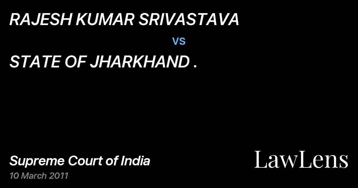 Preview image for RAJESH KUMAR SRIVASTAVA vs. STATE OF JHARKHAND .