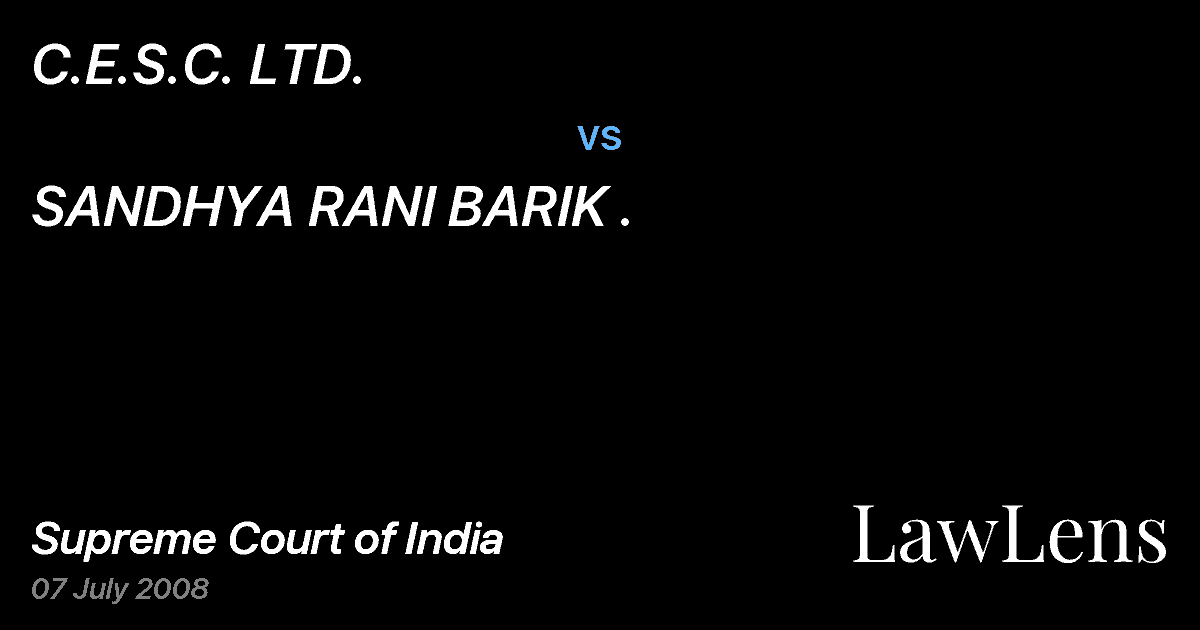 Preview image for C.E.S.C. LTD. vs. SANDHYA RANI BARIK .