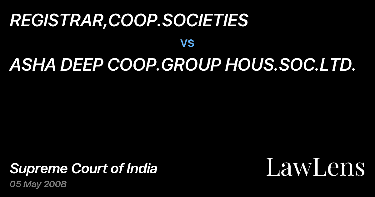 Preview image for REGISTRAR,COOP.SOCIETIES vs. ASHA DEEP COOP.GROUP HOUS.SOC.LTD.