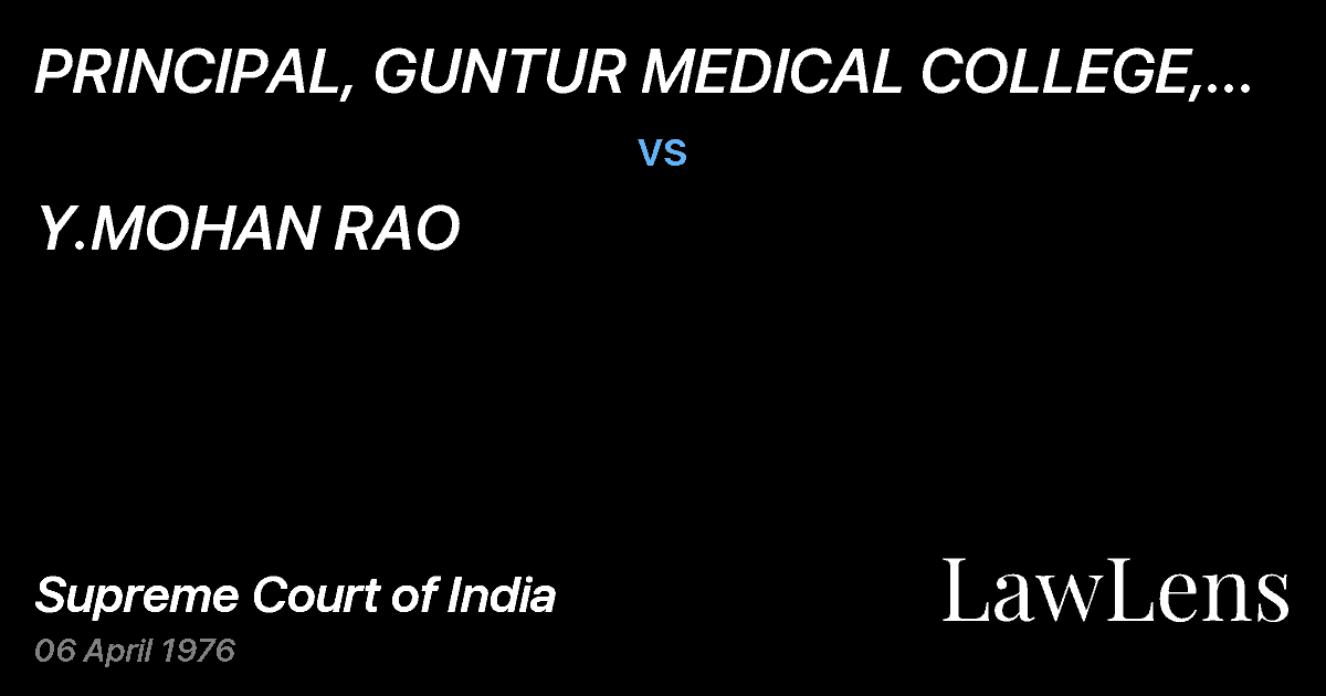 Preview image for PRINCIPAL, GUNTUR MEDICAL COLLEGE, GUNTUR vs. Y.MOHAN RAO