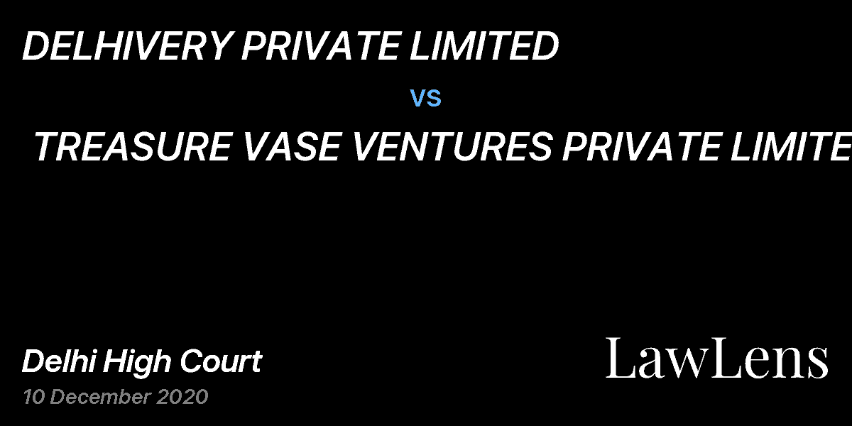 Preview image for DELHIVERY PRIVATE LIMITED  vs.  TREASURE VASE VENTURES PRIVATE LIMITED