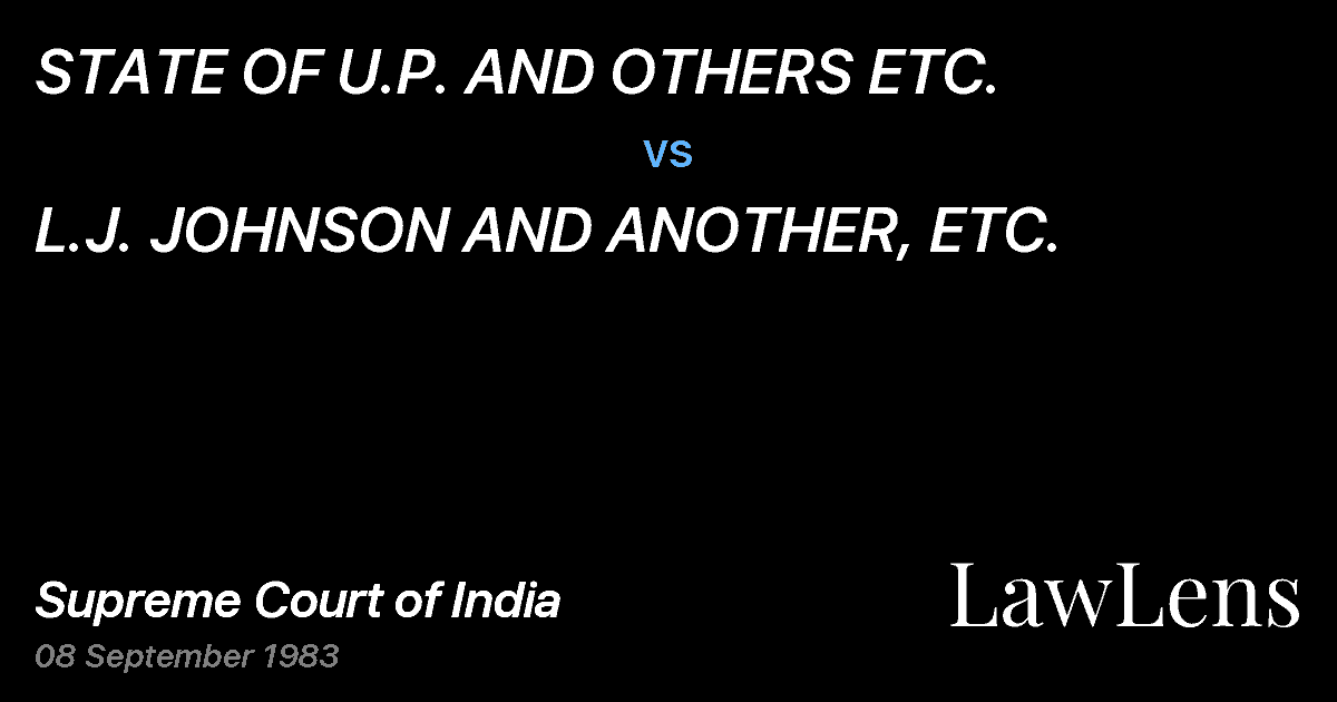 Preview image for STATE OF U.P. AND OTHERS ETC. vs. L.J. JOHNSON AND ANOTHER, ETC.