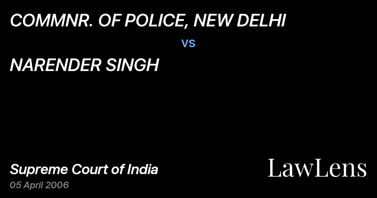 Preview image for COMMNR. OF POLICE, NEW DELHI vs. NARENDER SINGH