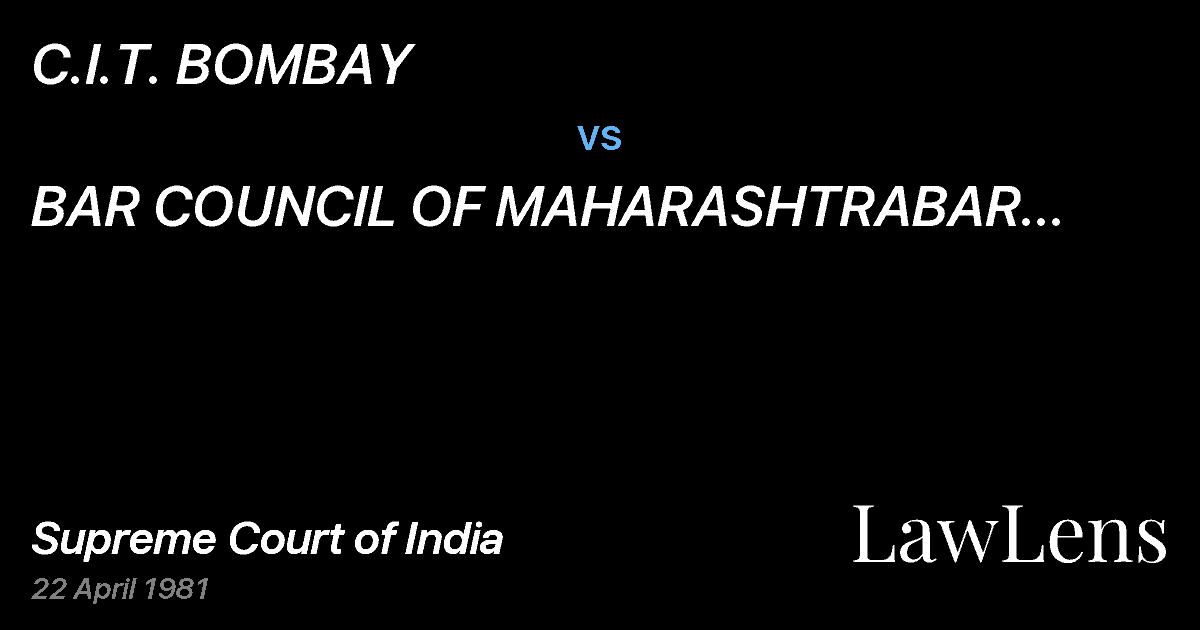 Preview image for C.I.T. BOMBAY vs. BAR COUNCIL OF MAHARASHTRABAR COUNCIL OF INDIABAR COUNCIL O