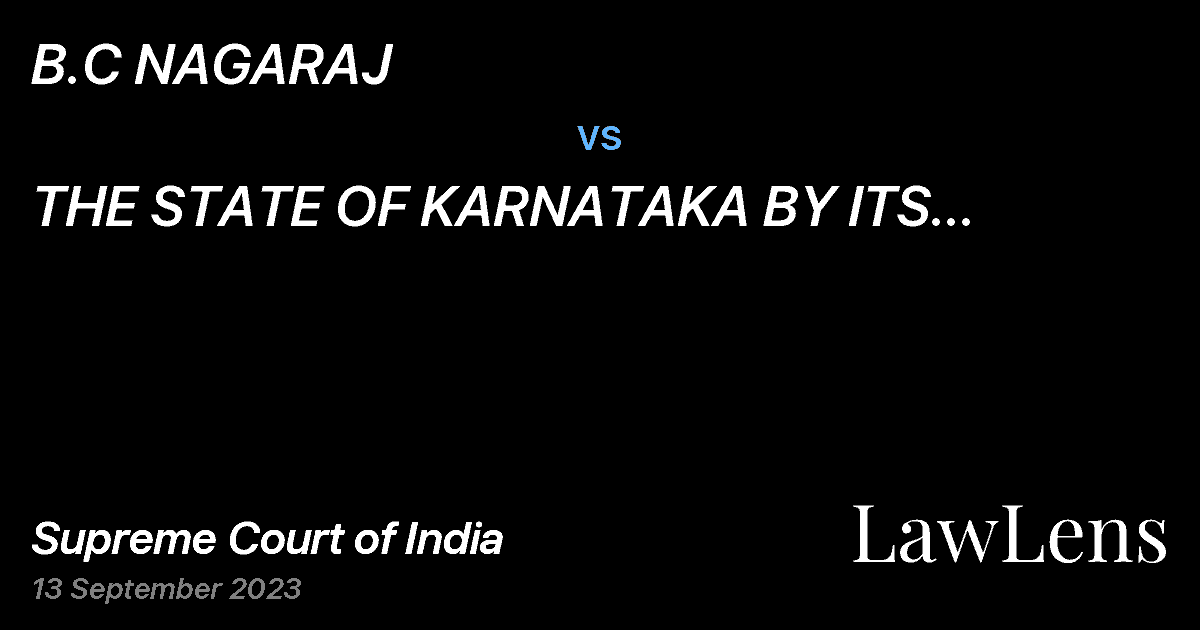 Preview image for B.C NAGARAJ vs. THE STATE OF KARNATAKA BY ITS PRINCIPAL SECRETARY EDUCATION DEPARTMENT HIGHER EDUCATION