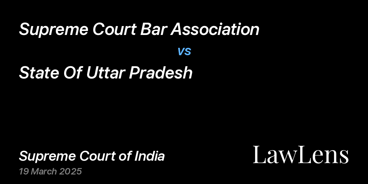 Preview image for Supreme Court Bar Association vs. State Of Uttar Pradesh