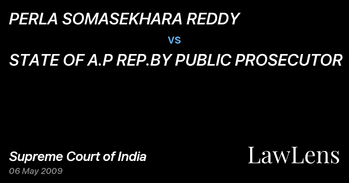 Preview image for PERLA SOMASEKHARA REDDY vs. STATE OF A.P REP.BY PUBLIC PROSECUTOR