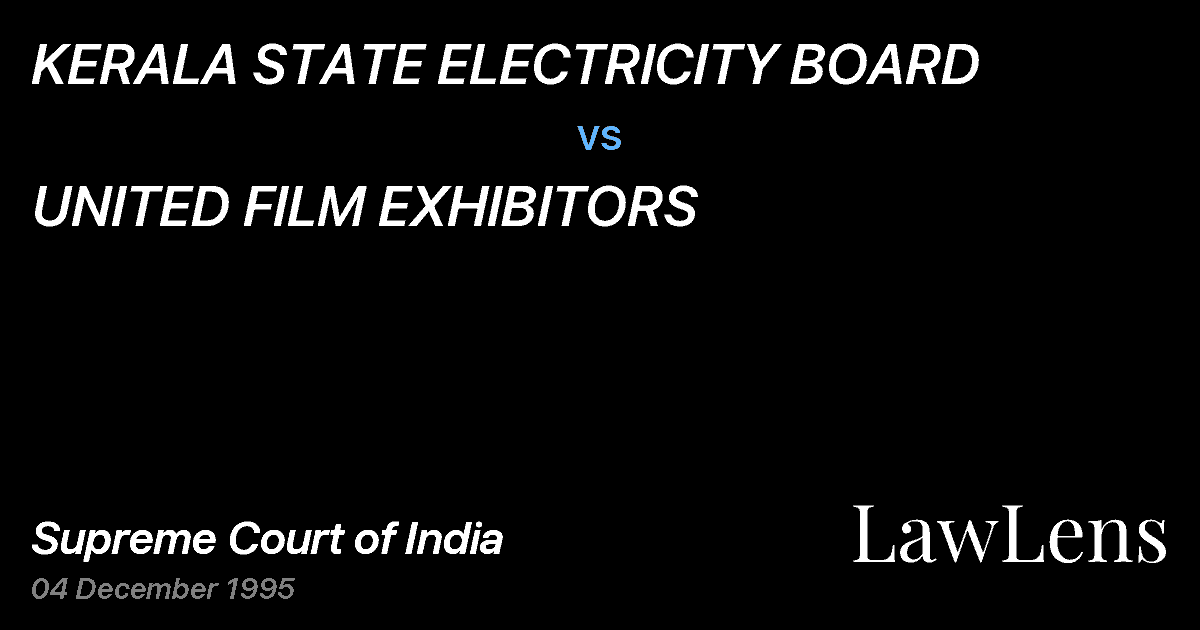 Preview image for KERALA STATE ELECTRICITY BOARD vs. UNITED FILM EXHIBITORS
