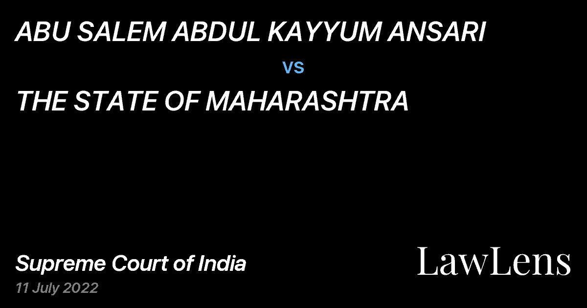 Preview image for ABU SALEM ABDUL KAYYUM ANSARI vs. THE STATE OF MAHARASHTRA