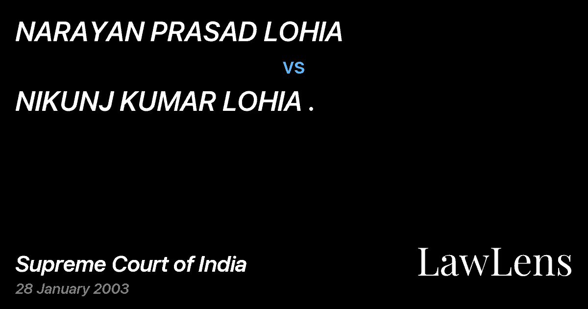 Preview image for NARAYAN PRASAD LOHIA vs. NIKUNJ KUMAR LOHIA .