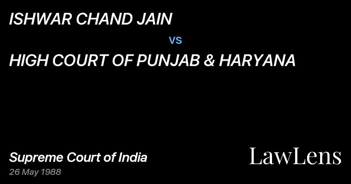 Preview image for ISHWAR CHAND JAIN vs. HIGH COURT OF PUNJAB & HARYANA