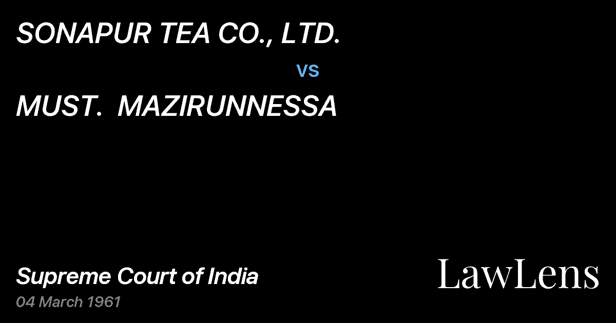 Preview image for SONAPUR TEA CO., LTD. vs. MUST.  MAZIRUNNESSA