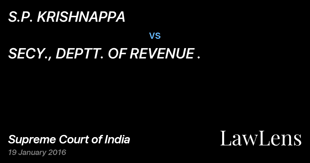 Preview image for S.P. KRISHNAPPA vs. SECY., DEPTT. OF REVENUE .