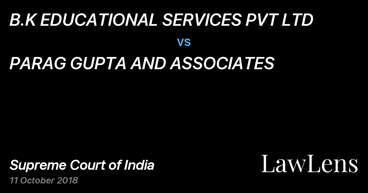 Preview image for B.K EDUCATIONAL SERVICES PVT LTD vs. PARAG GUPTA AND ASSOCIATES