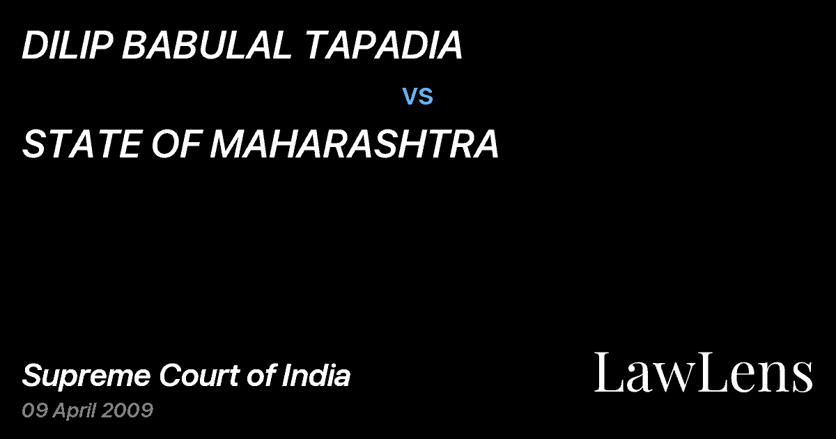 Preview image for DILIP BABULAL TAPADIA vs. STATE OF MAHARASHTRA