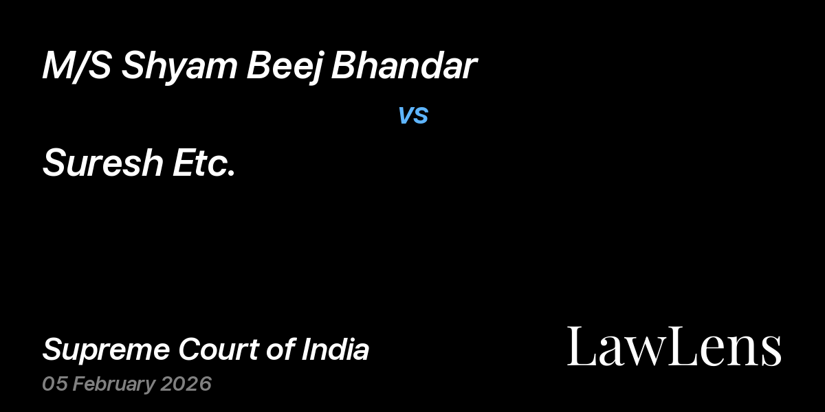 Preview image for M/S Shyam Beej Bhandar vs. Suresh Etc.