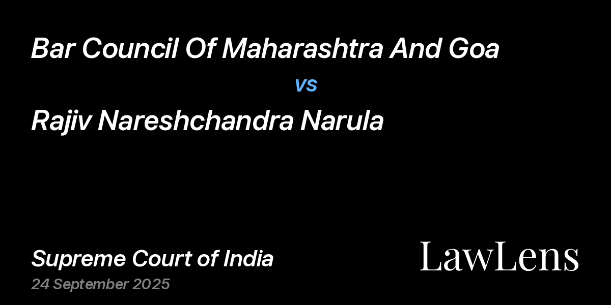 Preview image for Bar Council Of Maharashtra And Goa vs. Rajiv Nareshchandra Narula