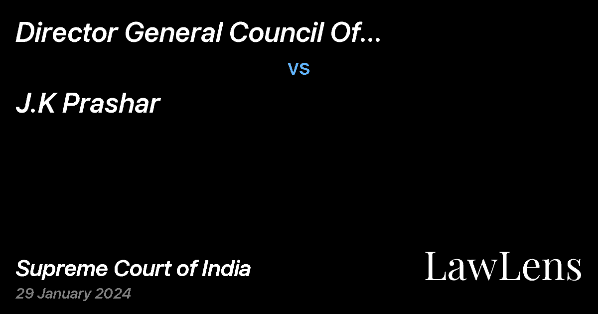 Preview image for Director General Council Of Scientific And Industrial Research (Csir) vs. J.K Prashar