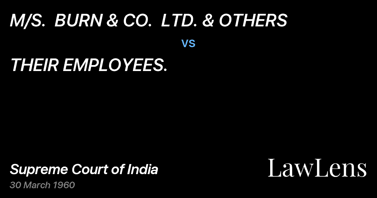 Preview image for M/S.  BURN & CO.  LTD. & OTHERS vs. THEIR EMPLOYEES.
