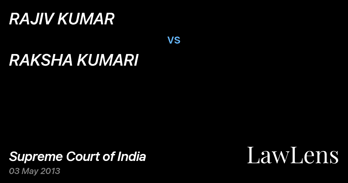 Preview image for RAJIV KUMAR vs. RAKSHA KUMARI