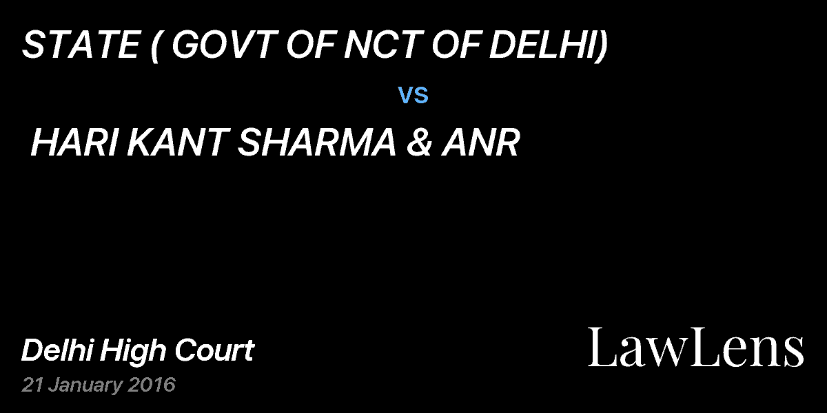 Preview image for STATE ( GOVT OF NCT OF DELHI)  vs.  HARI KANT SHARMA & ANR