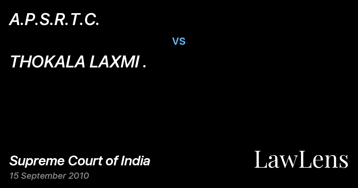 Preview image for A.P.S.R.T.C. vs. THOKALA LAXMI .