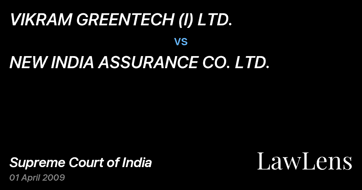 Preview image for VIKRAM GREENTECH (I) LTD. vs. NEW INDIA ASSURANCE CO. LTD.