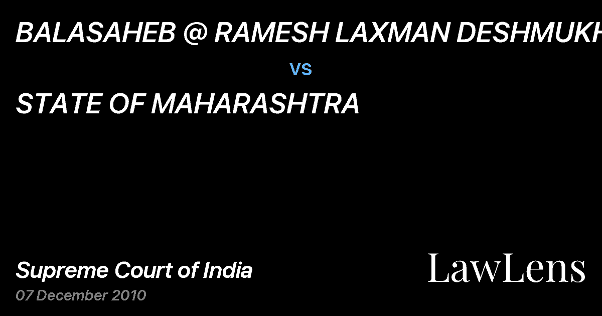 Preview image for BALASAHEB @ RAMESH LAXMAN DESHMUKH vs. STATE OF MAHARASHTRA