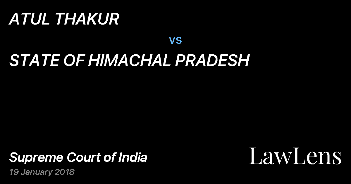 Preview image for ATUL THAKUR vs. STATE OF HIMACHAL PRADESH