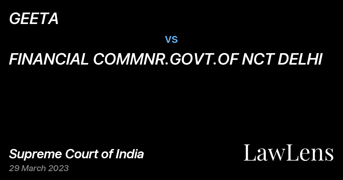 Preview image for GEETA vs. FINANCIAL COMMNR.GOVT.OF NCT DELHI