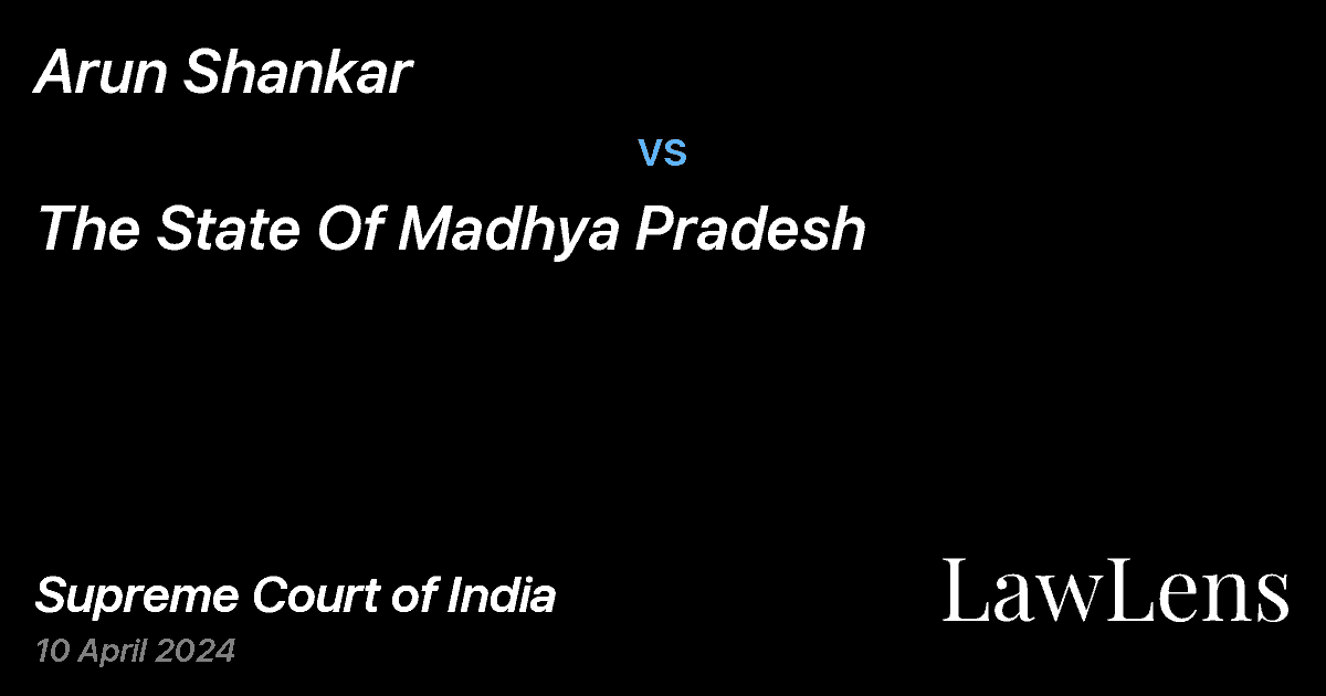Preview image for Arun Shankar vs. The State Of Madhya Pradesh