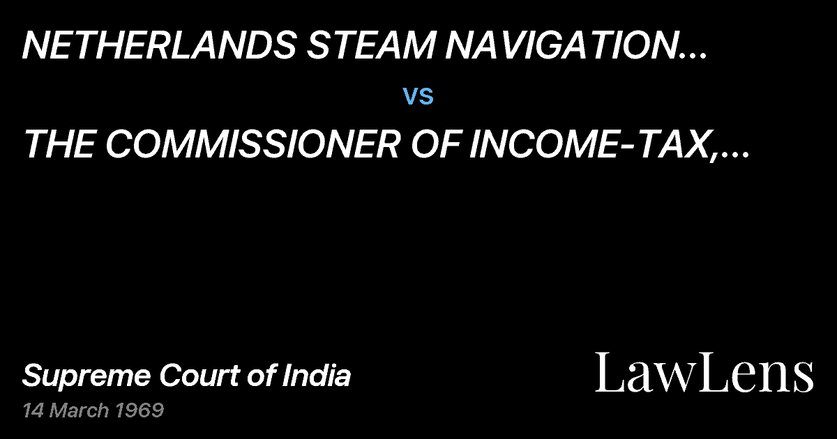 Preview image for NETHERLANDS STEAM NAVIGATION COMPANY LTD. vs. THE COMMISSIONER  OF INCOME-TAX, WEST BENGAL