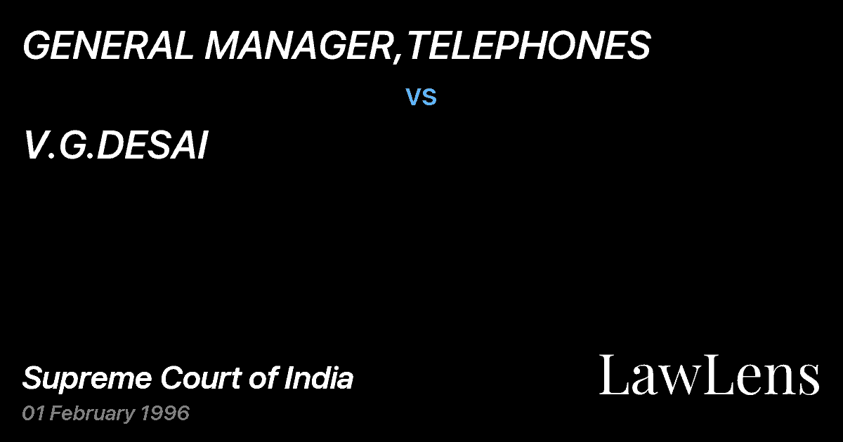 Preview image for GENERAL MANAGER,TELEPHONES vs. V.G.DESAI