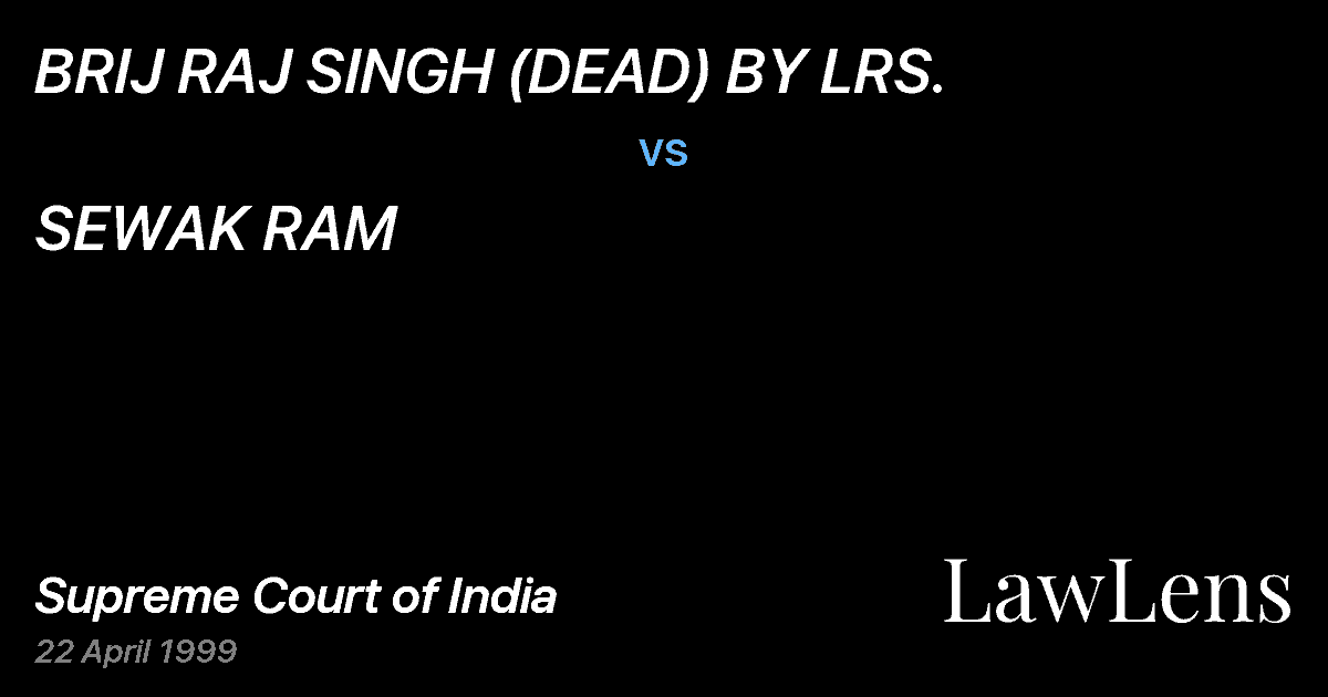 Preview image for BRIJ RAJ SINGH (DEAD) BY LRS. vs. SEWAK RAM