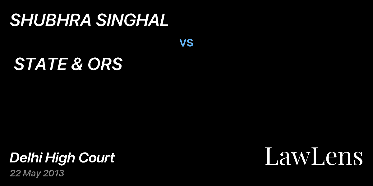 Preview image for SHUBHRA SINGHAL  vs.  STATE & ORS
