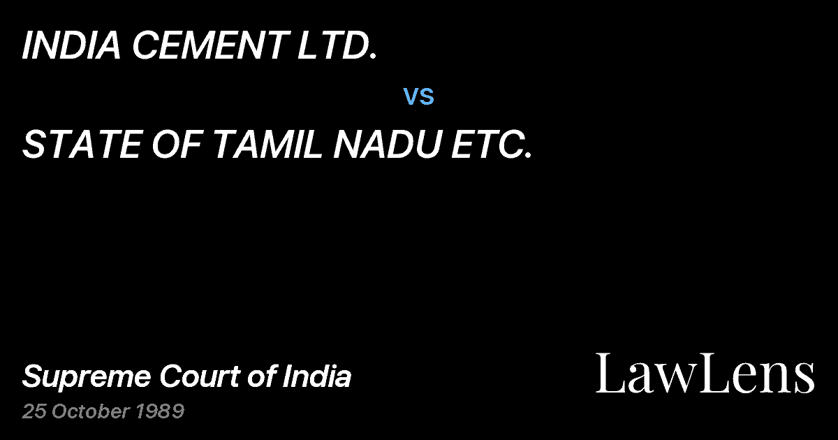 Preview image for INDIA CEMENT LTD. vs. STATE OF TAMIL NADU ETC.