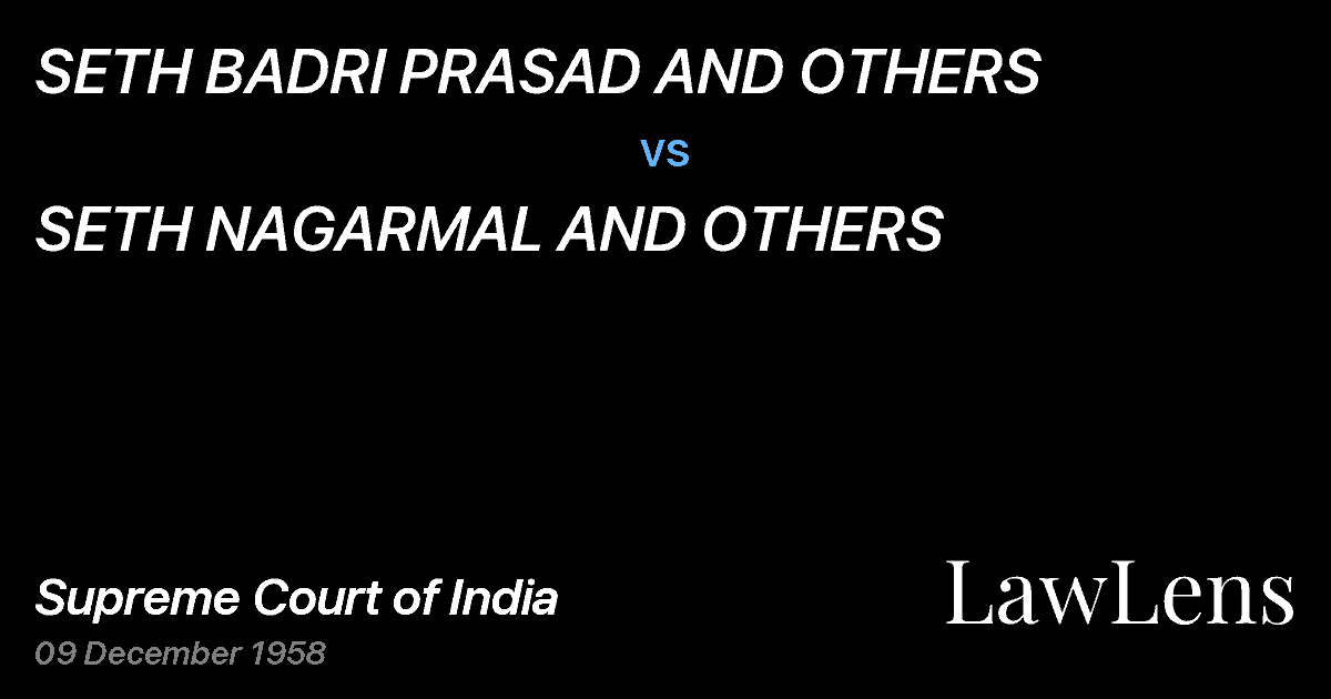 Preview image for SETH BADRI PRASAD AND OTHERS vs. SETH NAGARMAL AND OTHERS