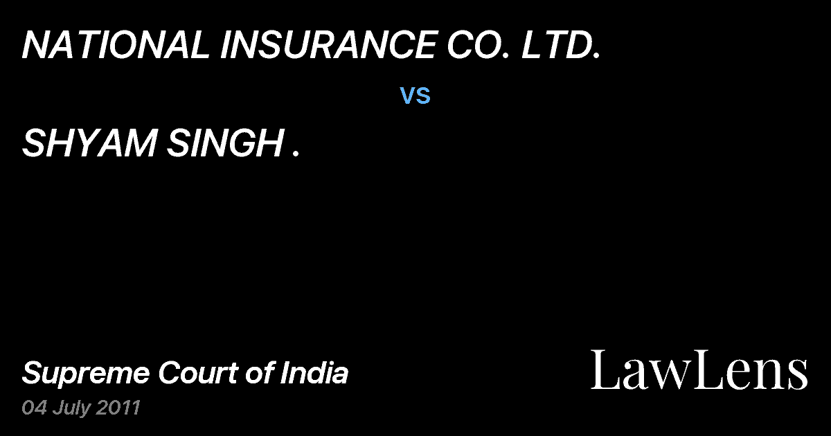 Preview image for NATIONAL INSURANCE CO. LTD. vs. SHYAM SINGH .