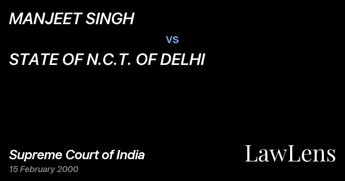 Preview image for MANJEET SINGH vs. STATE OF N.C.T. OF DELHI