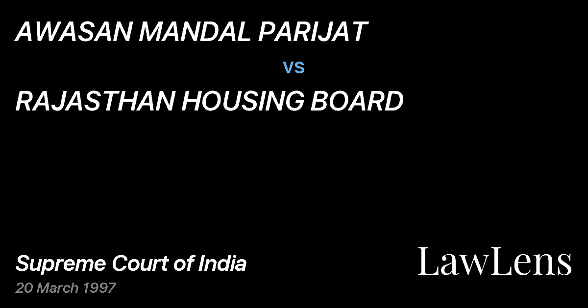 Preview image for AWASAN MANDAL PARIJAT vs. RAJASTHAN HOUSING BOARD
