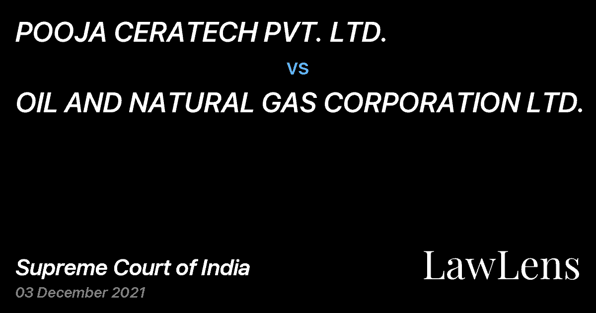 Preview image for POOJA CERATECH PVT. LTD. vs. OIL AND NATURAL GAS CORPORATION LTD.