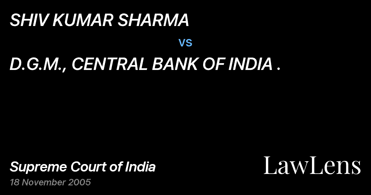 Preview image for SHIV KUMAR SHARMA vs. D.G.M., CENTRAL BANK OF INDIA .