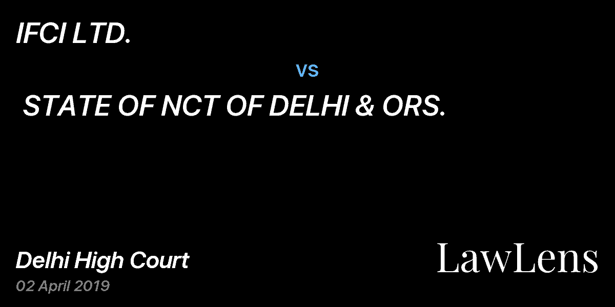 Preview image for IFCI LTD.  vs.  STATE OF NCT OF DELHI & ORS.