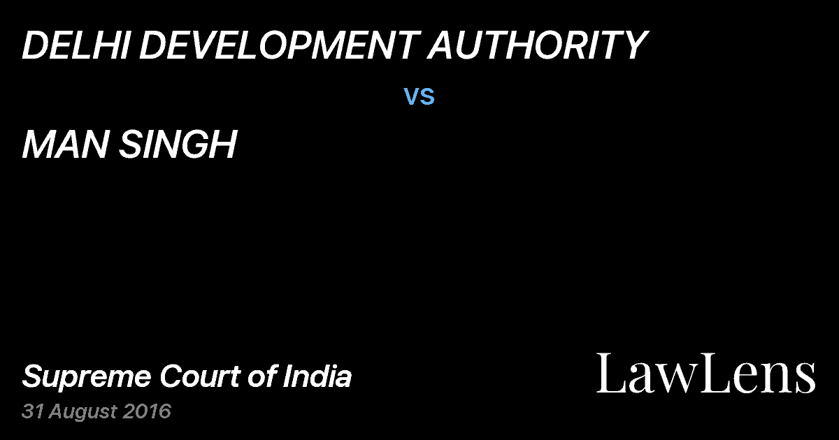 Preview image for DELHI DEVELOPMENT AUTHORITY vs. MAN SINGH