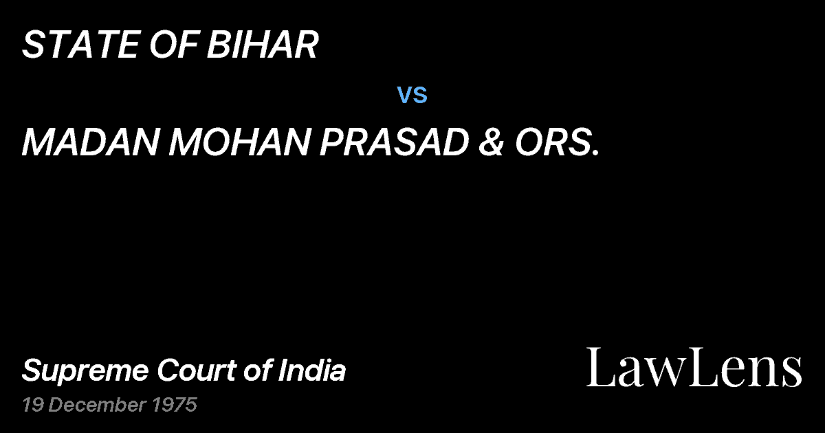 Preview image for STATE OF BIHAR vs. MADAN MOHAN PRASAD & ORS.