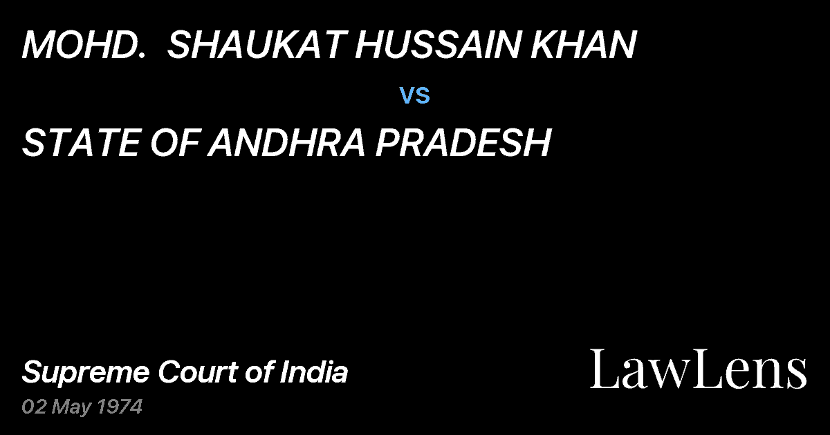 Preview image for MOHD.  SHAUKAT HUSSAIN KHAN vs. STATE OF ANDHRA PRADESH