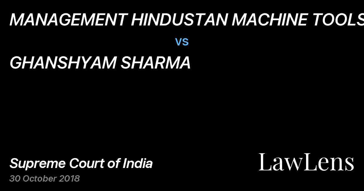 Preview image for MANAGEMENT HINDUSTAN MACHINE TOOLS LTD. vs. GHANSHYAM SHARMA