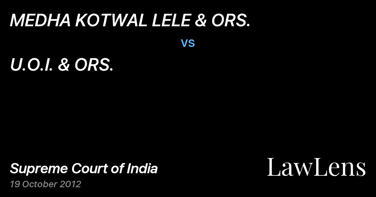 Preview image for MEDHA KOTWAL LELE & ORS. vs. U.O.I. & ORS.