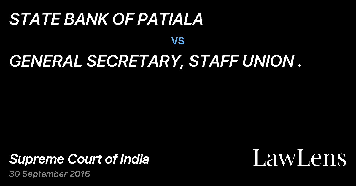 Preview image for STATE BANK OF PATIALA vs. GENERAL SECRETARY, STAFF UNION .
