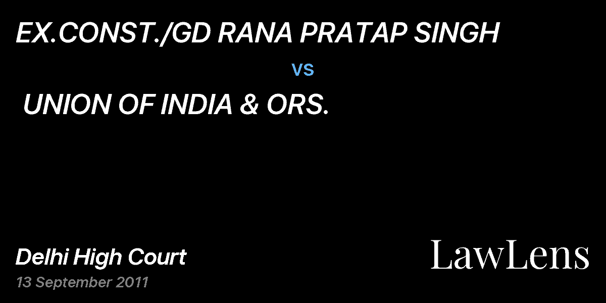 Preview image for EX.CONST./GD RANA PRATAP SINGH vs. UNION OF INDIA & ORS.